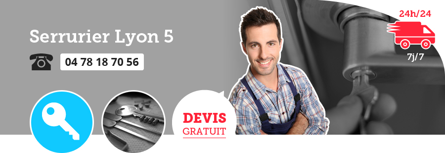 Serrurier à Lyon 5